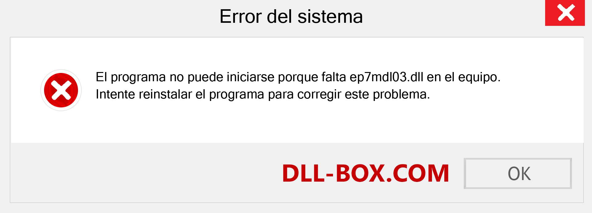 ¿Falta el archivo ep7mdl03.dll ?. Descargar para Windows 7, 8, 10 - Corregir ep7mdl03 dll Missing Error en Windows, fotos, imágenes