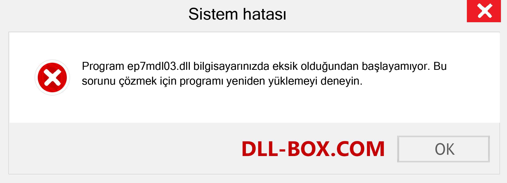 ep7mdl03.dll dosyası eksik mi? Windows 7, 8, 10 için İndirin - Windows'ta ep7mdl03 dll Eksik Hatasını Düzeltin, fotoğraflar, resimler